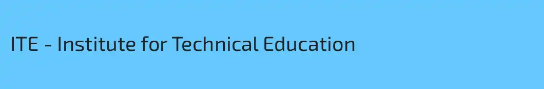 ITE - Institute for Technical Education